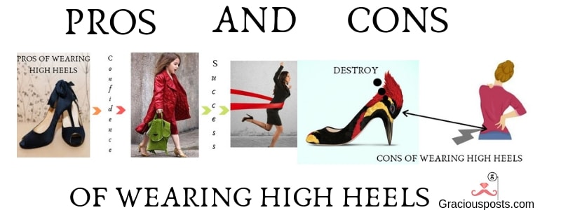 High heels Effects – What are the Pros And Cons of Wearing it?