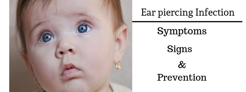 Ear Piercing Infection – Symptoms, Signs & Prevention