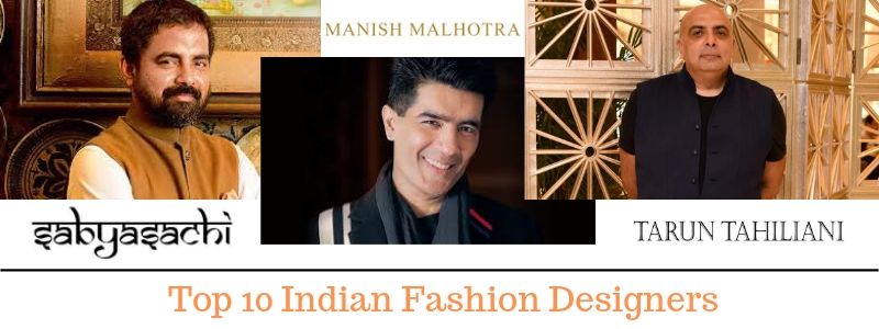 Top 10 Famous Indian Fashion Designers Names