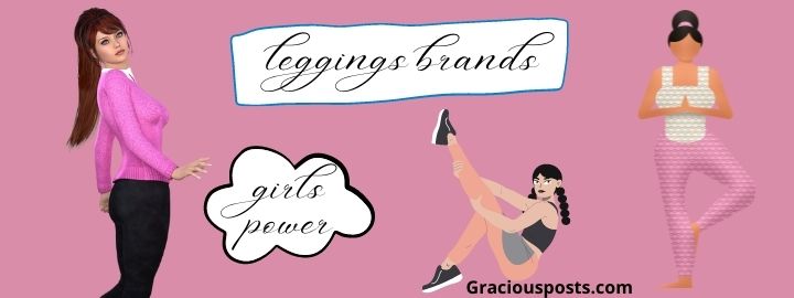Top 10 Leggings brands