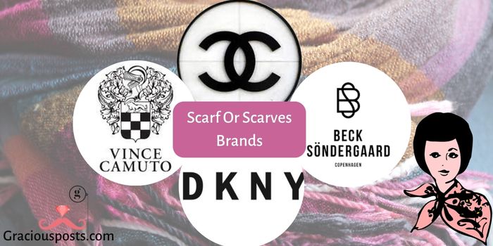 Top 8 Best Women’s Scarf Or Scarves Brands in the World